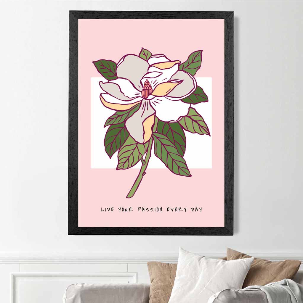 Boho Floral Pink, Green Passion Flower Quote Art Print | Wall Art Plaza UK