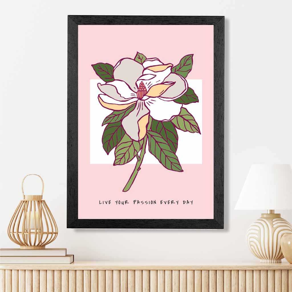 Boho Floral Pink, Green Passion Flower Quote Art Print | Wall Art Plaza UK