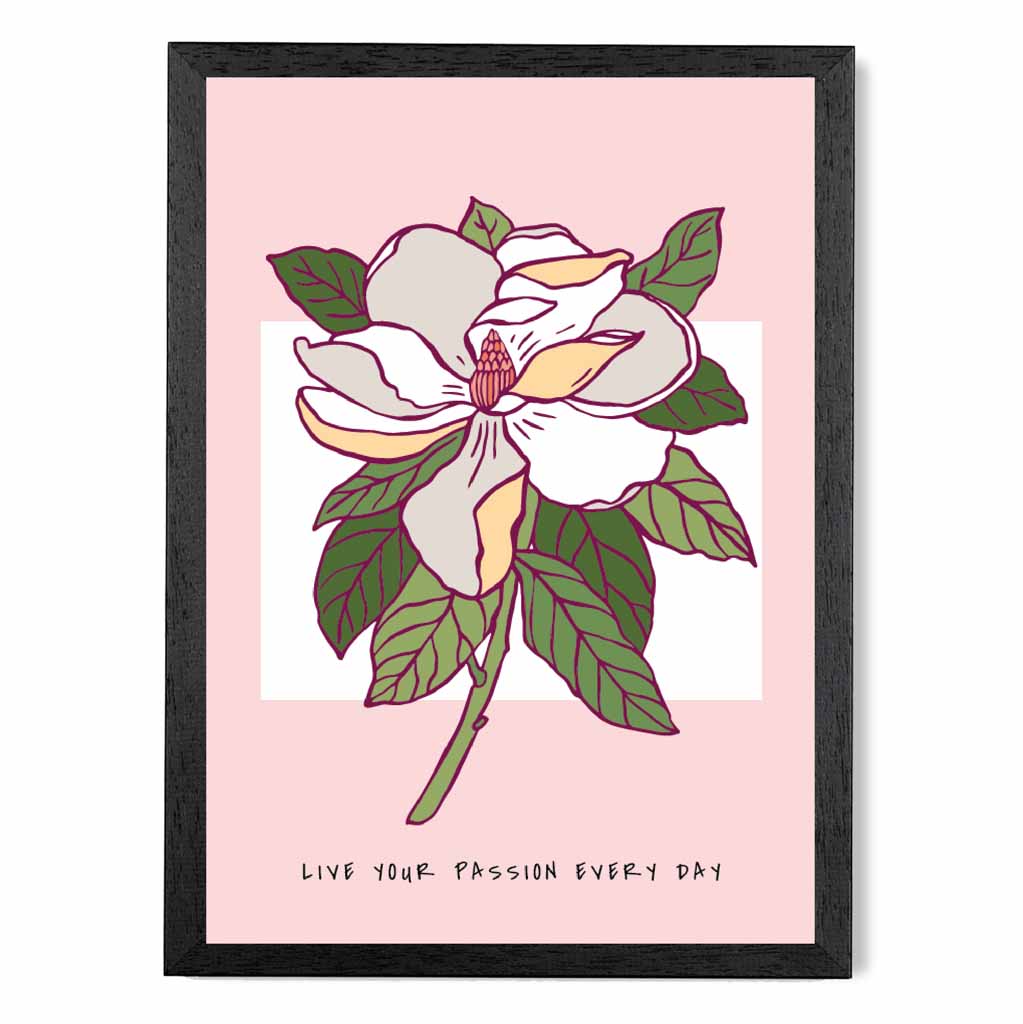 Boho Floral Pink, Green Passion Flower Quote Art Print | Wall Art Plaza UK