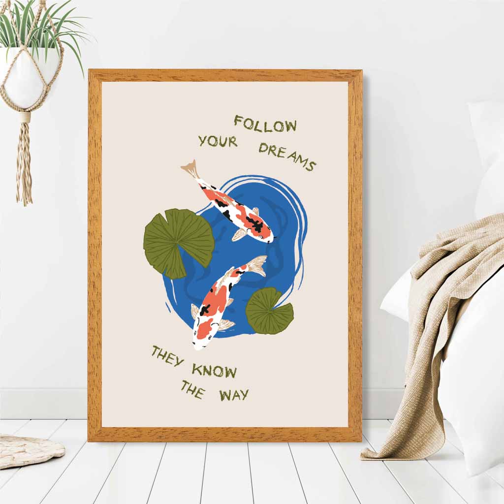 Follow Your Dreams … Blue, Colourful Quote  Art Poster | Wall Art Plaza UK