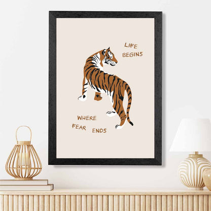 Life Begins … Beige, Brown Tiger  Art Poster | Wall Art Plaza UK