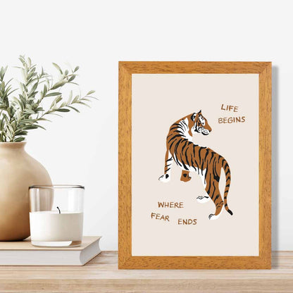 Life Begins … Beige, Brown Tiger  Art Poster | Wall Art Plaza UK
