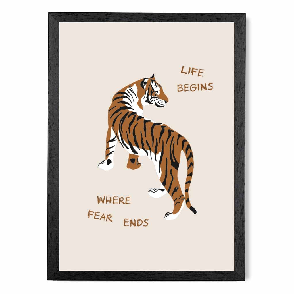 Life Begins … Beige, Brown Tiger  Art Poster | Wall Art Plaza UK