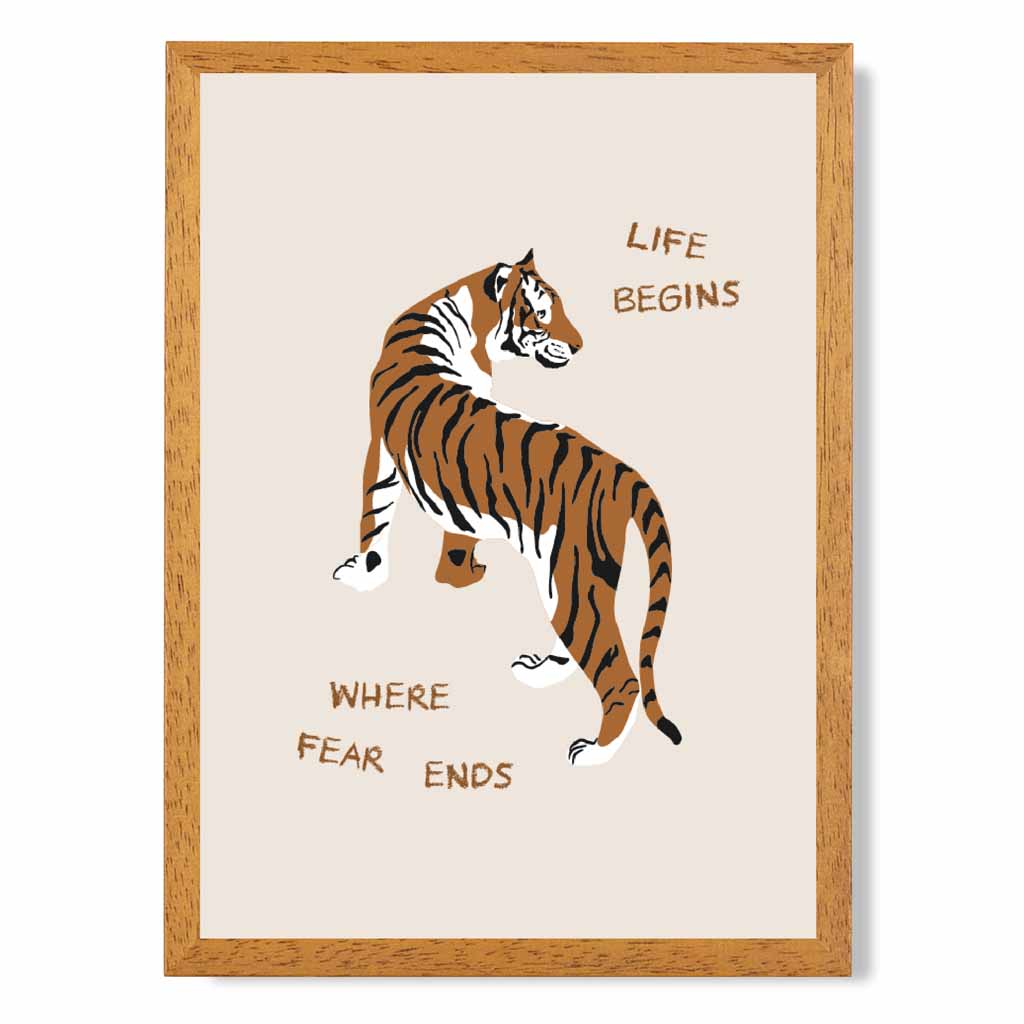 Life Begins … Beige, Brown Tiger  Art Poster | Wall Art Plaza UK