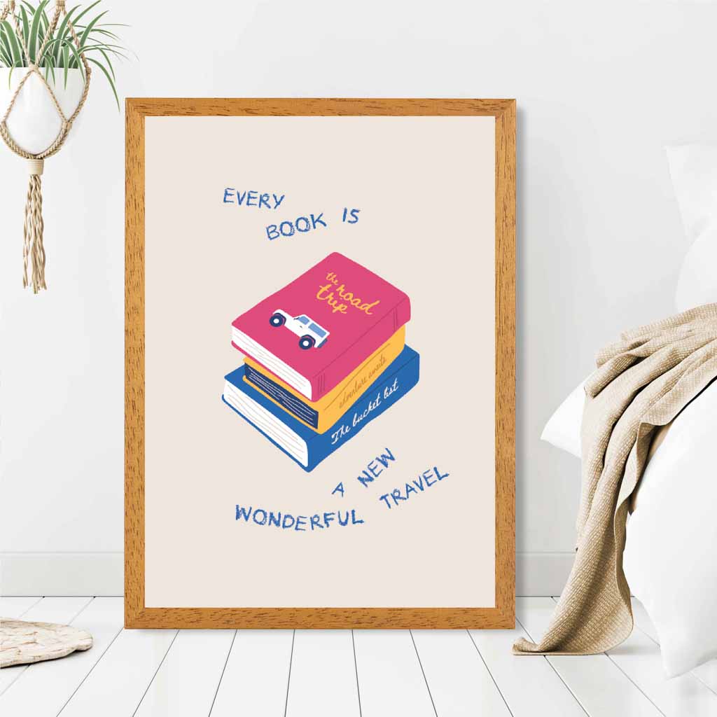 Every Book … Pink, Blue Quote  Art Poster | Wall Art Plaza UK